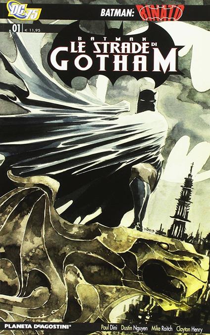 Le strade di Gotham. Batman. Vol. 1 - Paul Dini,Dustin Nguyen - copertina