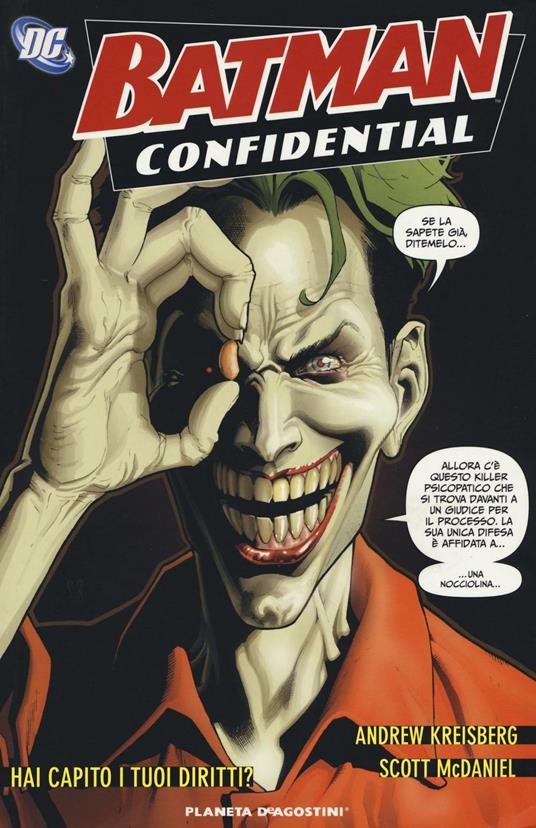 Hai capito i tuoi diritti. Batman confidential. Vol. 5 - Andrew Kreisberg,Scott McDaniel - copertina