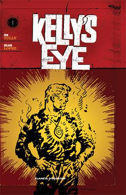 L'occhio di Zoltec. Kelly's eye. Vol. 1 - Tully,Solano Lopez - copertina