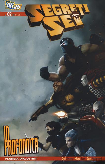 In profondità. Segreti Sei. Vol. 2 - Gail Simone,Nicola Scott,Doug Hazlewood - copertina