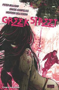 Greek street - Peter Milligan,Davide Gianfelice - copertina