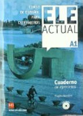 Ele Actual: Cuaderno de ejercicios A1 + CD - cover