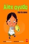 Alex ayuda a hacer la cena