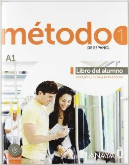 Metodo de espanol: Libro del alumno + CD (A1) - cover