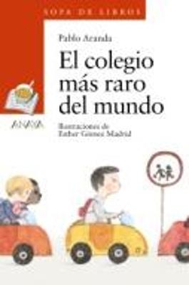 El colegio mas raro del mundo - cover