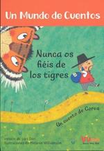 NUNCA OS FIEIS DE LOS TIGRES (VVKIDS)