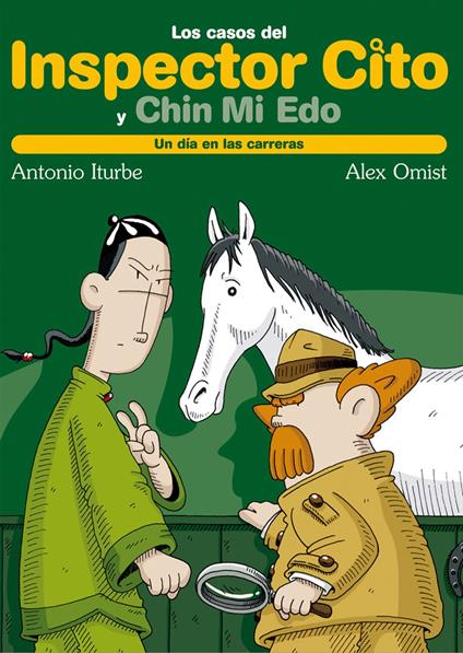 INSPECTOR CITO Un día en las carreras - Antonio González Iturbe - ebook