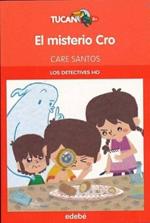 El misterio CRO (Los detectives HO)