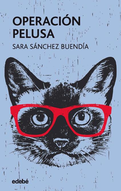 Operación Pelusa - Sara Sánchez Buendía - ebook