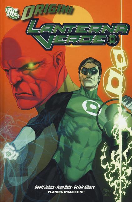Lanterna verde. DC origini - Geoff Johns,Ivan Reis,Oclair Albert - copertina