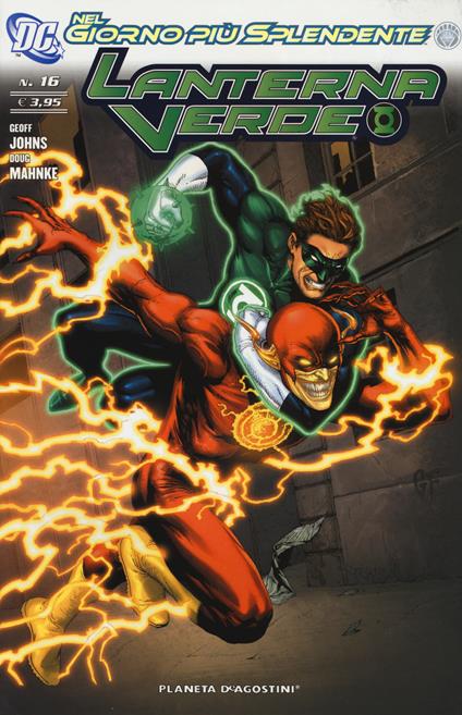 Nel giorno più splendente. Lanterna verde. Vol. 16 - Geoff Johns,Doug Mahnke - copertina
