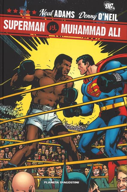Superman vs Muhammad Ali - Neal Adams,Dennis O'Neil - copertina