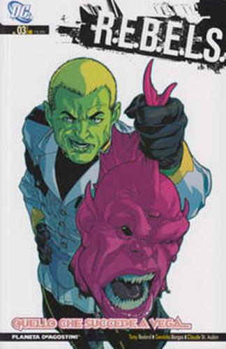 Rebels. Vol. 3: Quello che succede a Vega - copertina