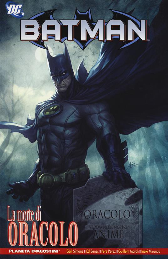 La morte di Oracolo. Batman - Gail Simone,Ed Benes - copertina