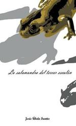 La Salamandra del Tercer Escalon