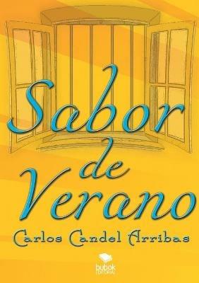 Sabor de verano - Carlos Arribas Candel - cover