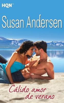 Cálido amor de verano - Susan Andersen - cover