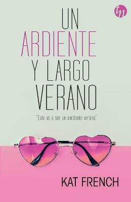 Un ardiente y largo verano - Kat French - cover
