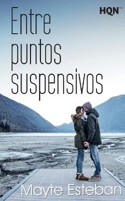 Entre puntos suspensivos - Mayte Esteban - cover