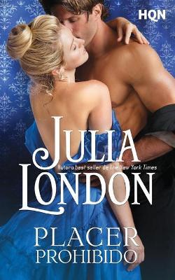 Placer prohibido - Julia London - cover