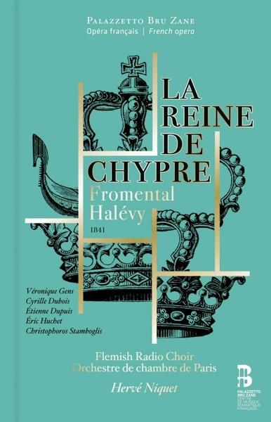 La regina di Cipro ( + Book) - CD Audio di Veronique Gens,Jacques Fromental Halévy,Hervé Niquet,Orchestra da Camera di Parigi