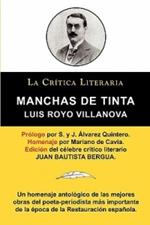 Manchas de Tinta, Luis Royo Villanova, Coleccion La Critica Literaria Por El Celebre Critico Literario Juan Bautista Bergua, Ediciones Ibericas