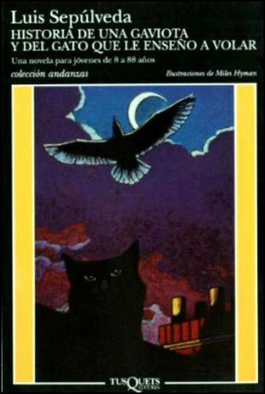 Historia de una gaviota y del gato que l - Sepulveda Luis - cover