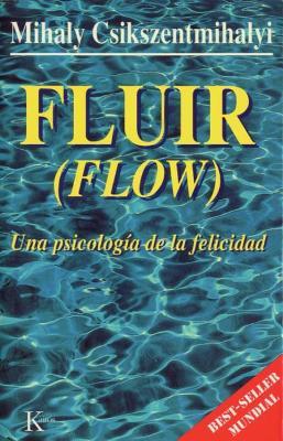 Fluir - Mihaly Csikszentmihalyi - cover