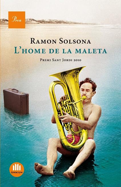L'home de la maleta - Diversos autors,Ramon Solsona - ebook