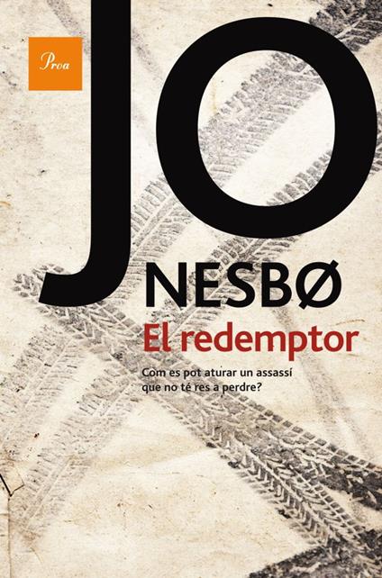El redemptor - Jo Nesbo,LAIA FONT MATEU - ebook