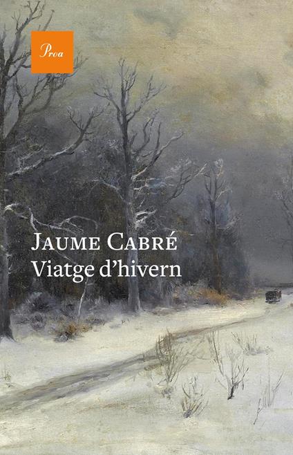 Viatge d'hivern - Jaume Cabre - ebook