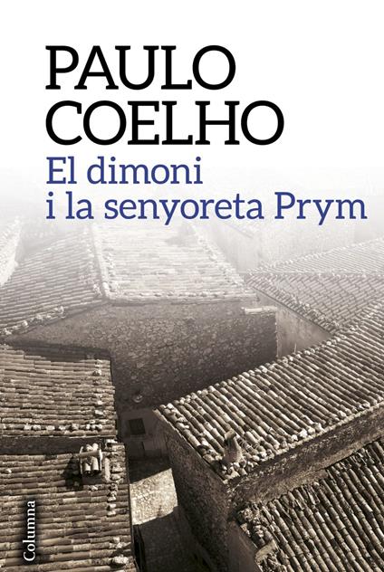 El dimoni i la senyoreta Prym - Paulo Coelho,M. Dolors Ventós Navés - ebook