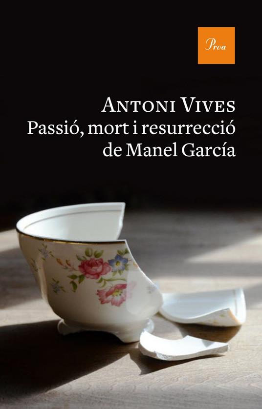 Passió, mort i resurrecció de Manel Garcia - Antoni Vives Tomás - ebook