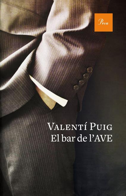 El bar de l'AVE - Valentí Puig - ebook