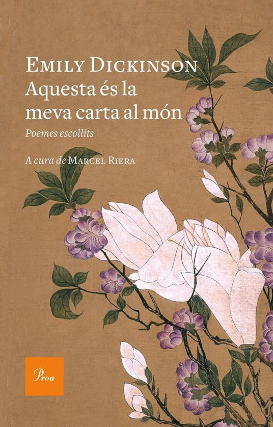 Aquesta és la meva carta al món - Emily Dickinson,Marcel Riera Bou - ebook