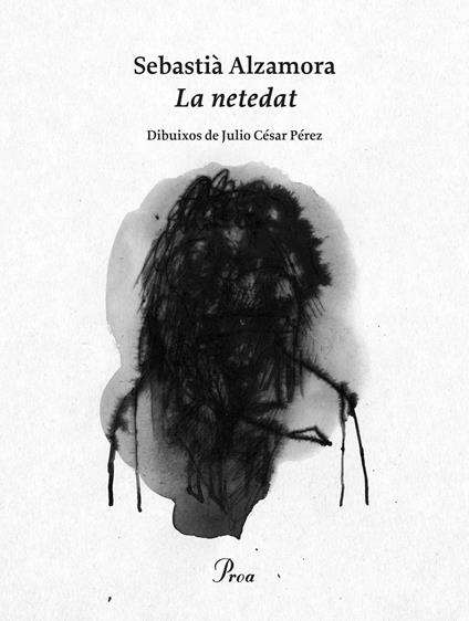 La netedat - Sebastià Alzamora - ebook