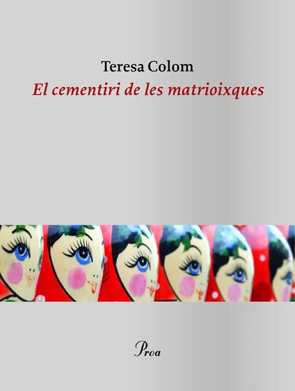 El cementiri de les matrioixques - Teresa Colom - ebook