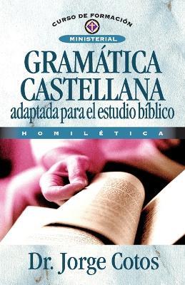 Gramática Castellana - Jorge Cotos - cover