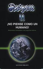 Kryon II, no piense como un humano