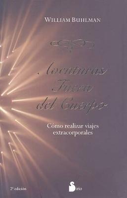 Aventuras Fuera del Cuerpo - Willian Buhlman - cover