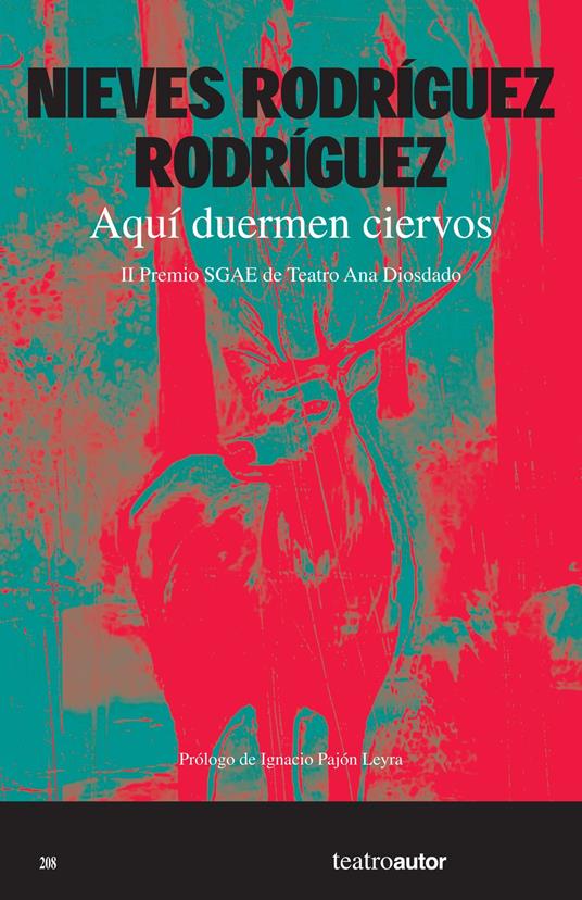 Aquí duermen ciervos