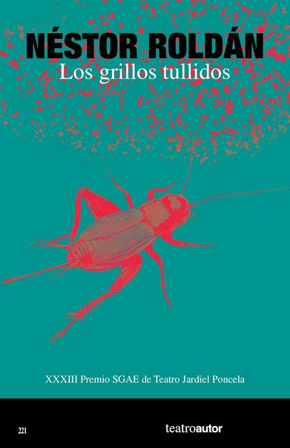 Los grillos tullidos