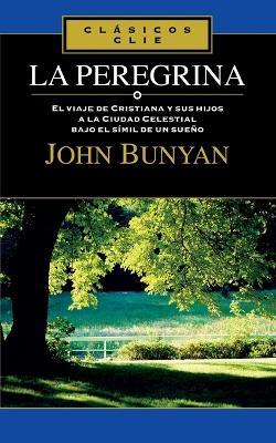 La Peregrina - John Bunyan - cover
