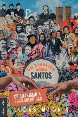 Cristianismo y posmodernidad - Lucas Magnin - cover