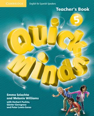 Quick Minds Level 5 Teacher's Book Spanish Edition - Melanie Williams,Emma Szlachta - cover