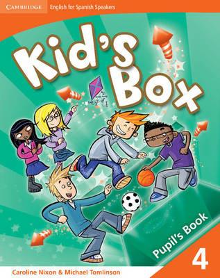 Kid's Box for Spanish Speakers Level 4 Pupil's Book - Caroline Nixon,Michael Tomlinson - cover