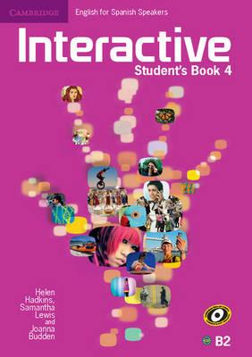 Interactive for Spanish Speakers Level 4 Student's Book - Helen Hadkins,Samantha Lewis,Joanna Budden - cover