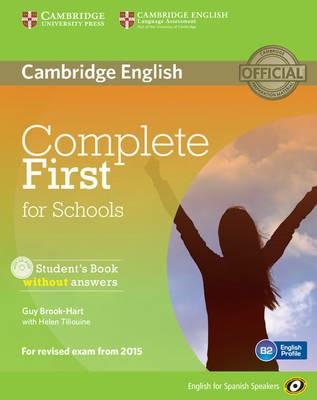 Complete First for Schools for Spanish Speakers Student's Book without Answers with CD-ROM - Guy Brook-Hart - cover