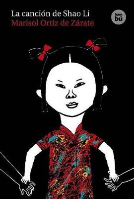 La canción de Shao Li - Marisol Ortiz de Zárate - cover