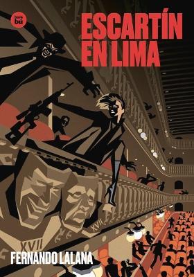 Escartín en Lima - Fernando Lalana Josa - cover